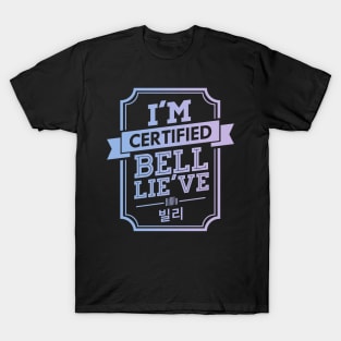 Certified Billlie Belllie've T-Shirt